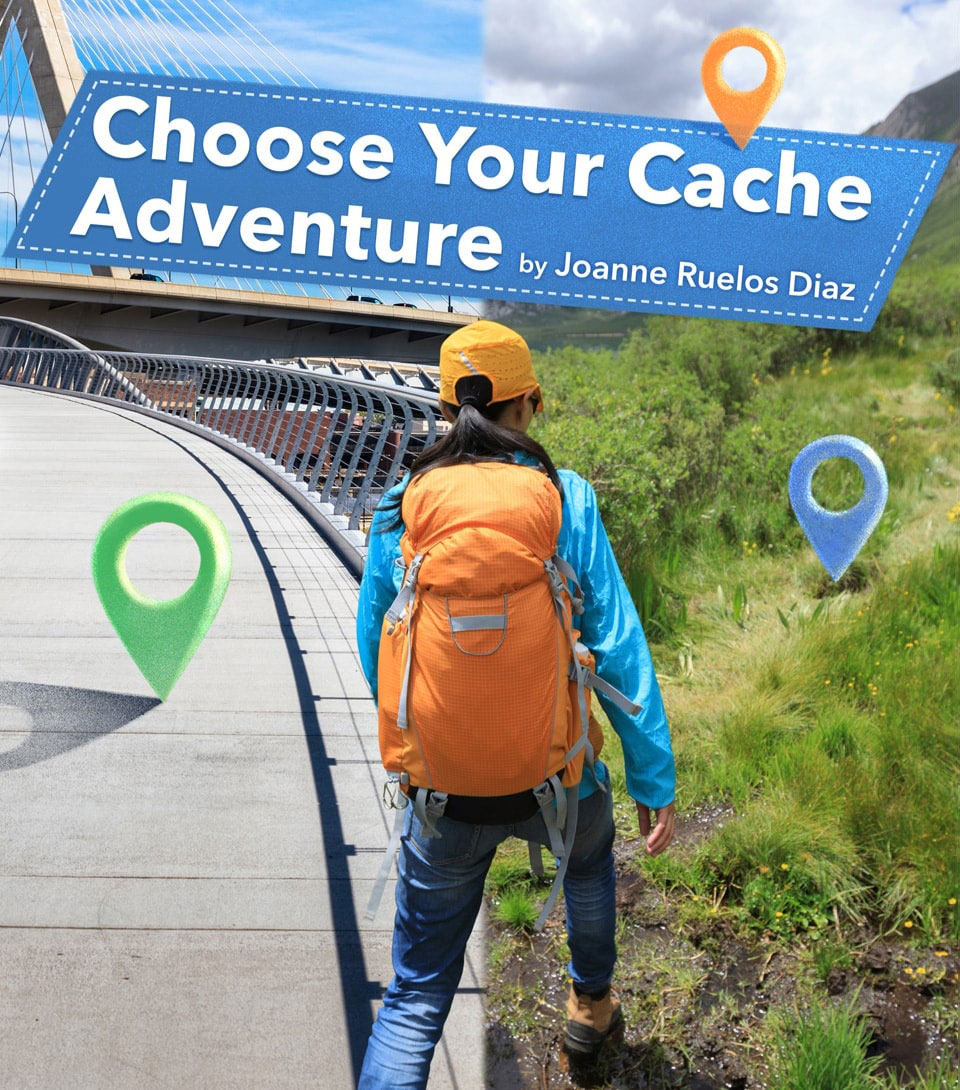 E-book cover for Choose Your Geocache Adventure by Joanne Ruelos Diaz.