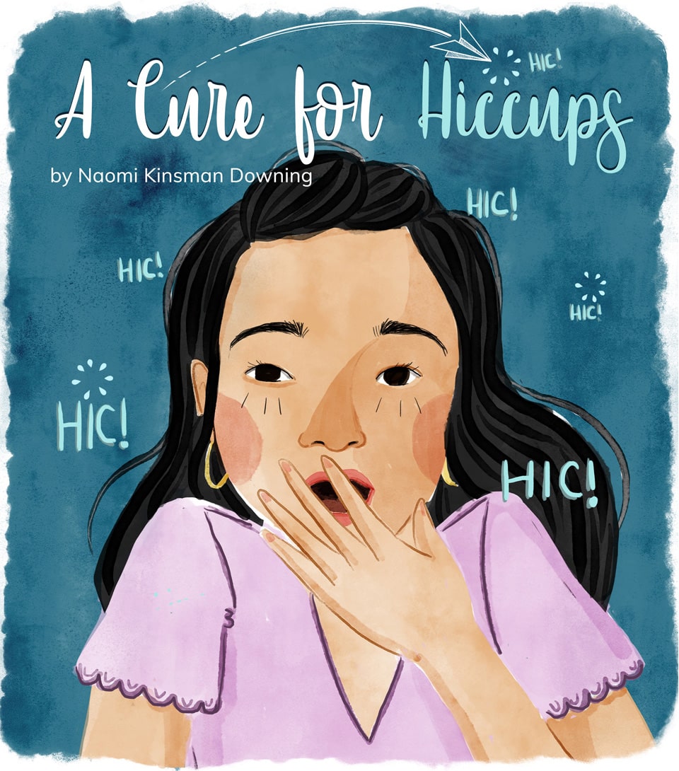 E-book cover for A Cure for Hiccups by Naomi Kinsman Downing.